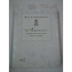 AMINTIRI  -  ZOE  CAMARASESCU